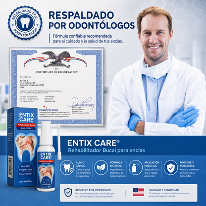 ENTIX CARE® Rehabilitador Bucal para Encías | Cuidado y Protección Bucal